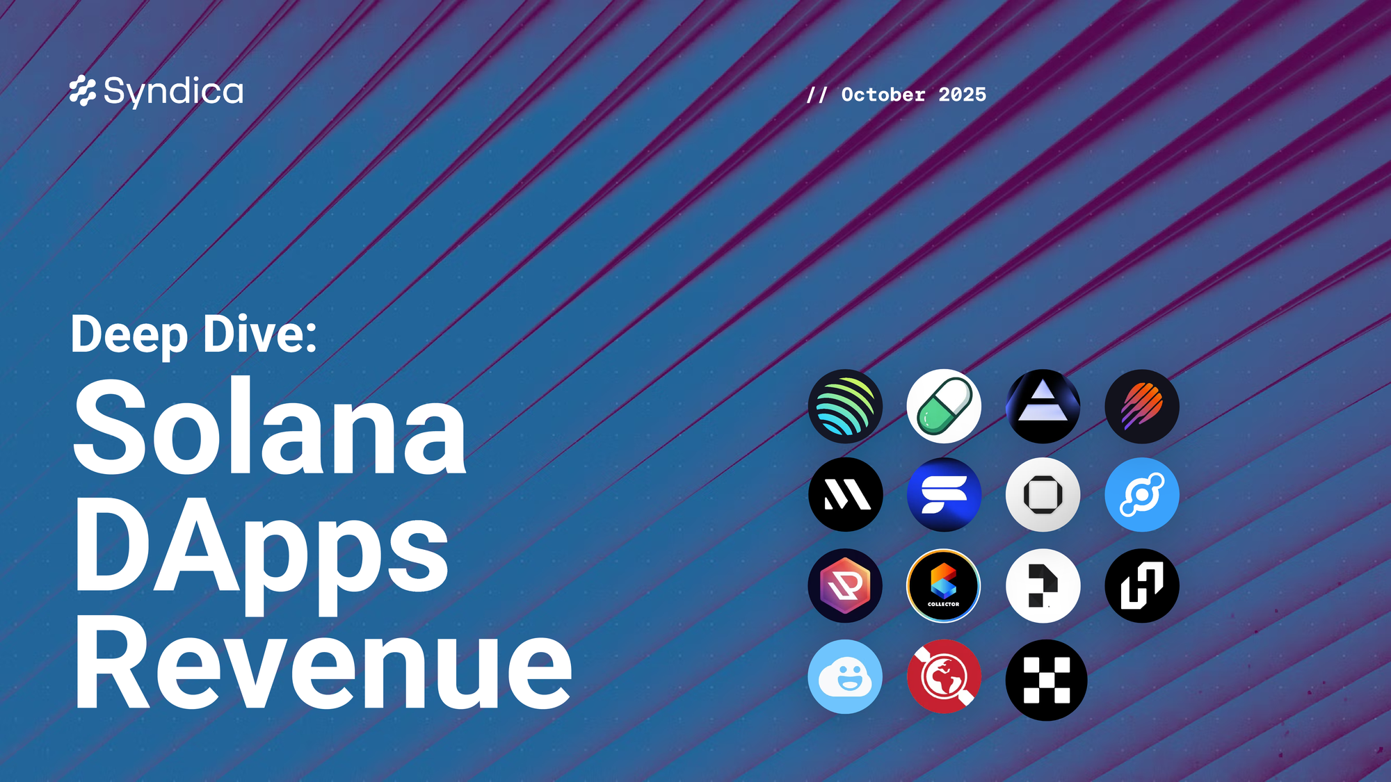 Deep Dive: Solana DApps Revenue - October 2025