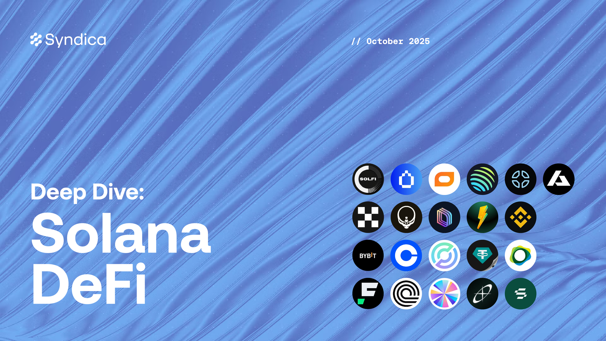 Deep Dive: Solana DeFi - October 2025