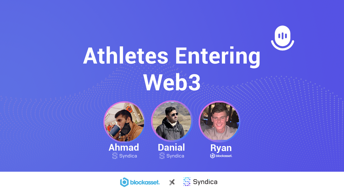 Spilling the NFTea - Athletes Entering Web3