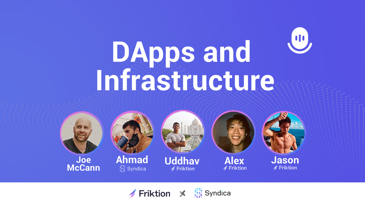DApps and Infrastructure - Providing a Great DeFi User Experience