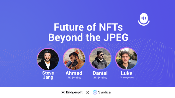 Future of NFTs - Beyond the JPEG