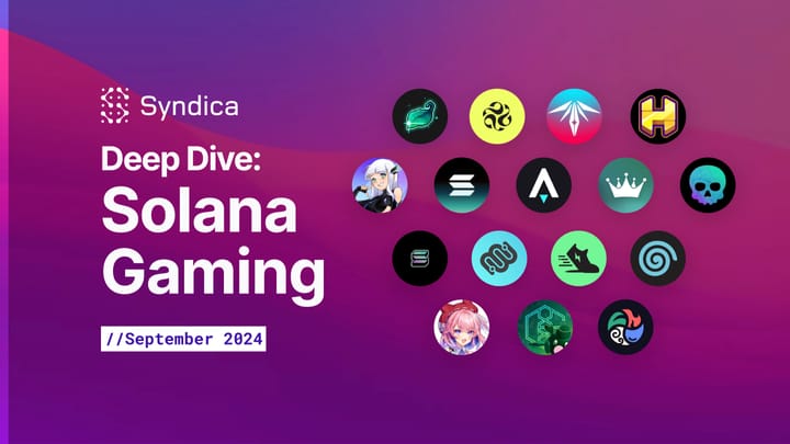 Deep Dive: Solana Gaming - September 2024