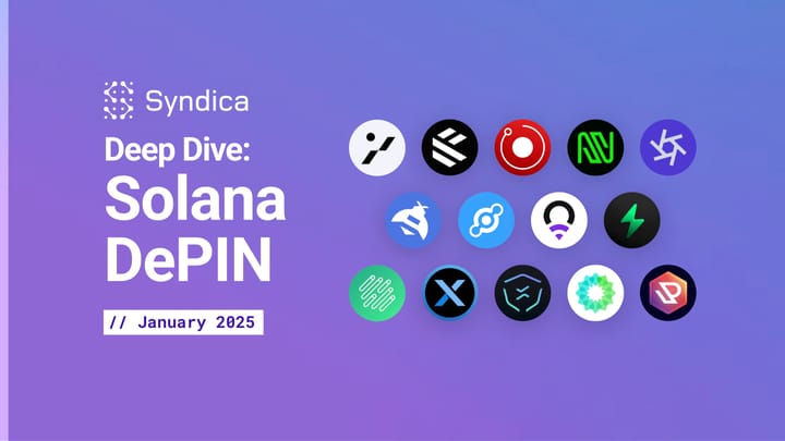 Deep Dive: Solana DePIN - January 2025