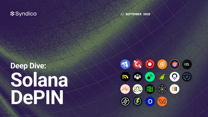 Deep Dive: Solana DePIN - September 2025