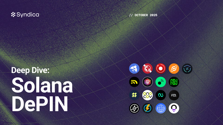 Deep Dive: Solana DePIN - October 2025